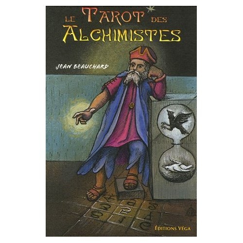 Le Tarot des Alchimistes Jean Beauchard