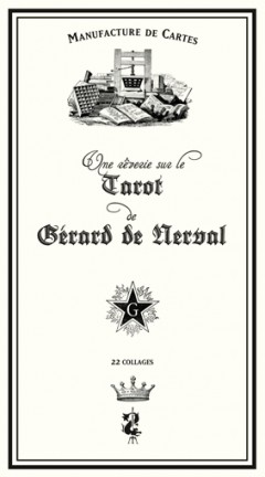 Rêverie sur le Tarot Gérard de Nerval