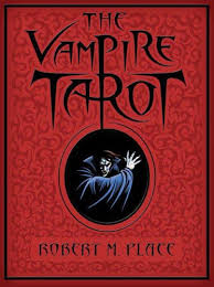 The Vampire Tarot Robert M. Place